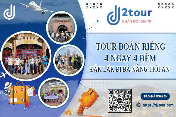 Tour du lịch Buôn Mê Thuột Đà Nẵng Hội An 4 ngày 3 đêm-D2tour